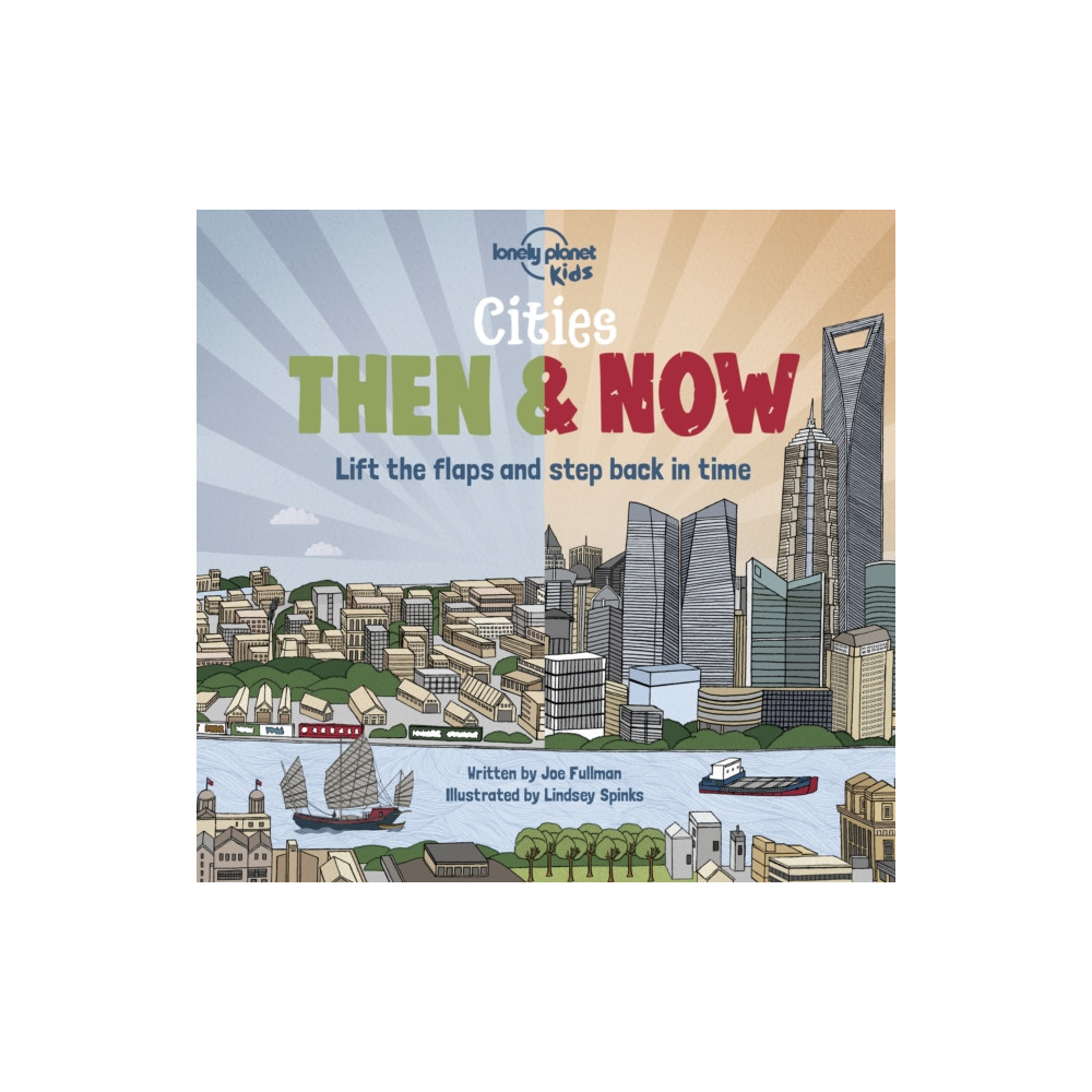 Produktbild för Lonely Planet Kids Cities - Then & Now (inbunden, eng)