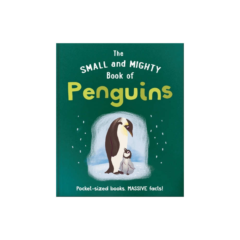 Produktbild för The Small and Mighty Book of Penguins (inbunden, eng)