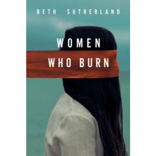 Olympia Publishers Women Who Burn (häftad, eng)