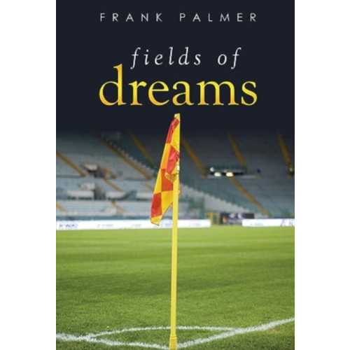 Olympia Publishers Fields of Dreams (häftad, eng)