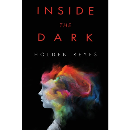 Olympia Publishers Inside the Dark (häftad, eng)