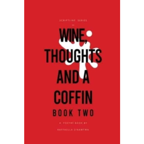 Olympia Publishers Wine, Thoughts and a Coffin: Book Two (häftad, eng)