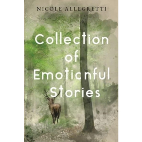Olympia Publishers Collection of Emotionful Stories (häftad, eng)