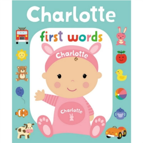 Gardners Personalisation First Words Charlotte (bok, board book, eng)