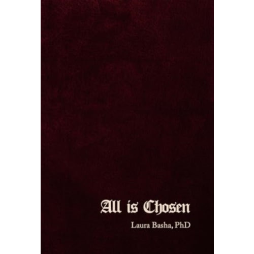 Olympia Publishers All Is Chosen (häftad, eng)