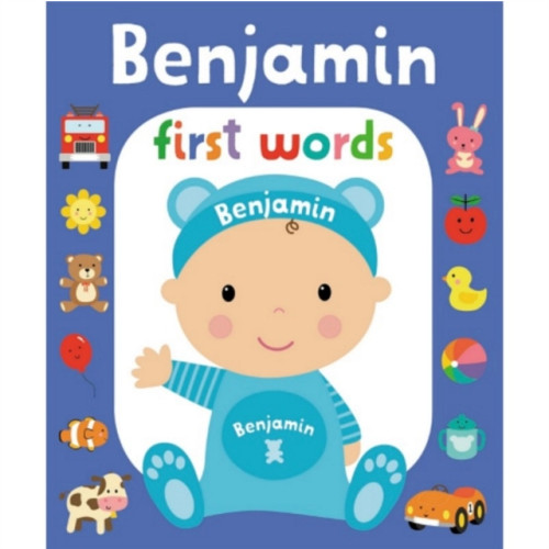 Gardners Personalisation First Words Benjamin (bok, board book, eng)