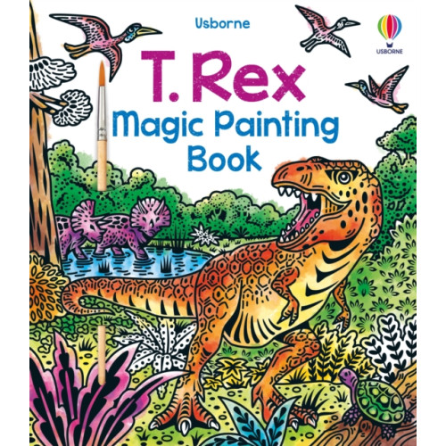 Usborne Publishing Ltd T. Rex Magic Painting Book (häftad, eng)