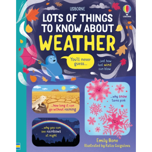 Usborne Publishing Ltd Lots of Things to Know About Weather (inbunden, eng)