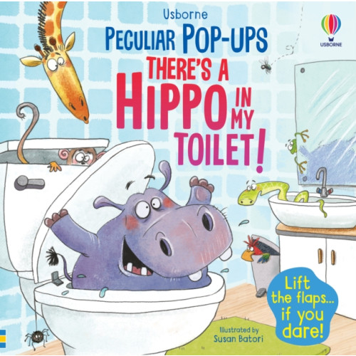 Usborne Publishing Ltd There's a Hippo in my Toilet! (bok, board book, eng)
