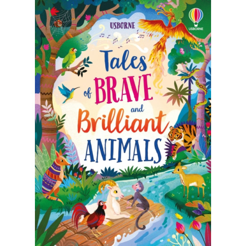 Usborne Publishing Ltd Tales of Brave and Brilliant Animals (inbunden, eng)