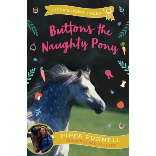 Bloomsbury Publishing PLC Buttons the Naughty Pony (häftad, eng)