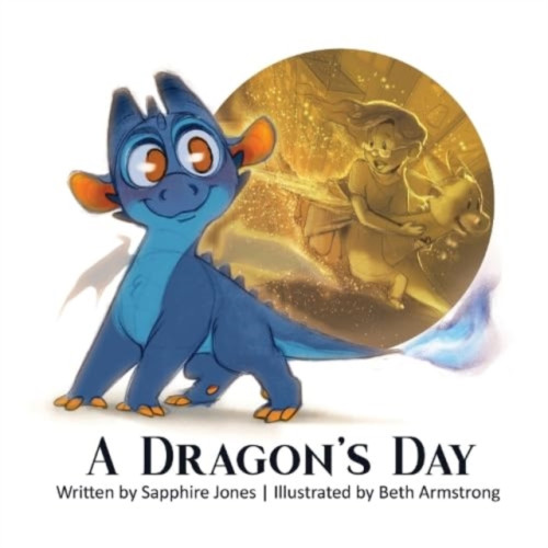 Pegasus Elliot Mackenzie Publishers A Dragon's Day (häftad, eng)