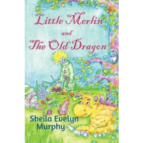 Pegasus Elliot Mackenzie Publishers Little Merlin and The Old Dragon (häftad, eng)