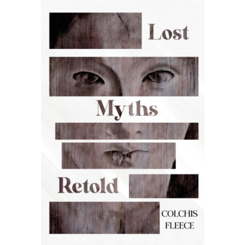 Olympia Publishers Lost Myths Retold (häftad, eng)