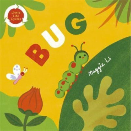 Templar Publishing Little Life Cycles: Bug (bok, board book, eng)