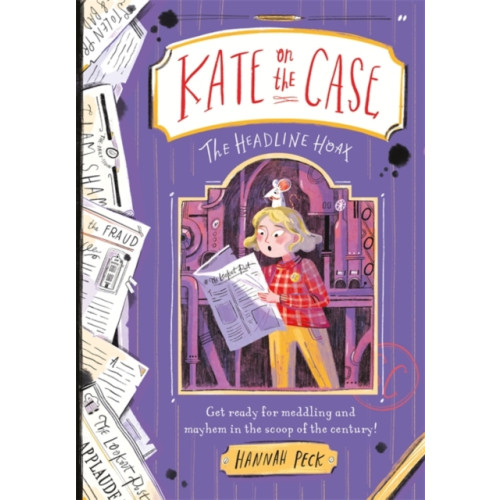 Templar Publishing Kate on the Case: The Headline Hoax (Kate on the Case 3) (häftad, eng)