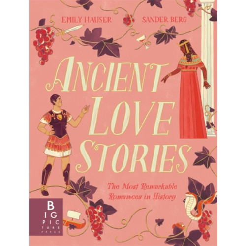 Templar Publishing Ancient Love Stories (inbunden, eng)