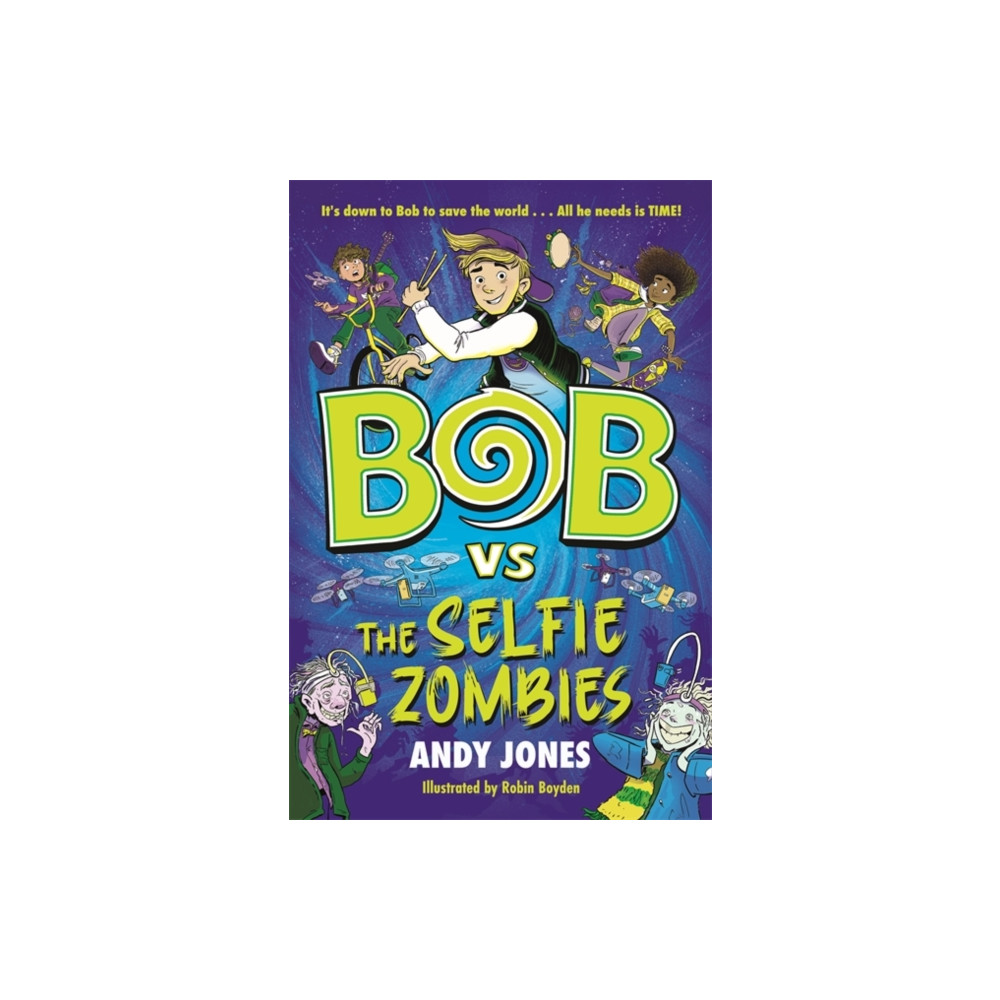 Produktbild för Bob vs the Selfie Zombies (häftad, eng)