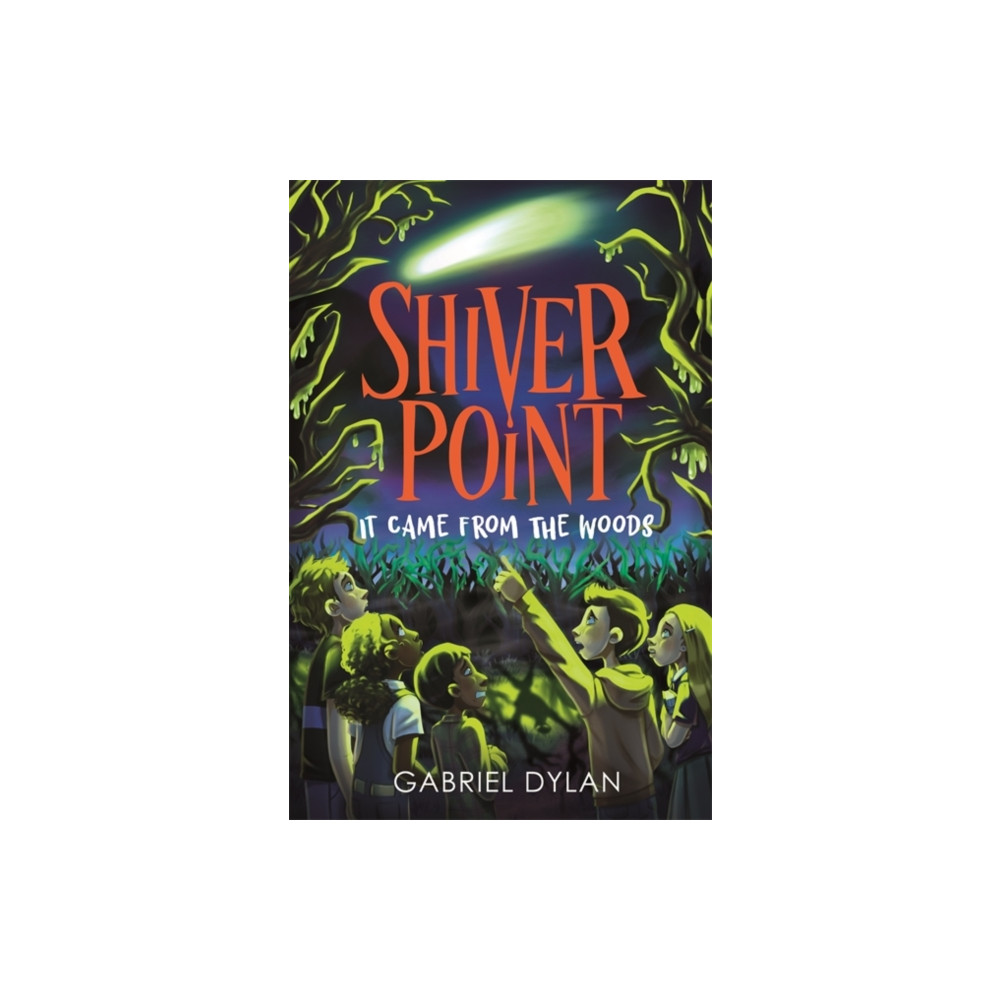 Produktbild för Shiver Point: It Came from the Woods (häftad, eng)