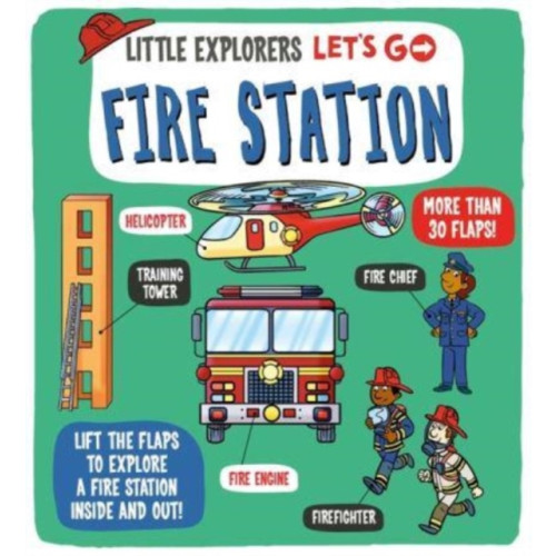 Templar Books Little Explorers: Let's Go! Fire Station (bok, board book, eng)