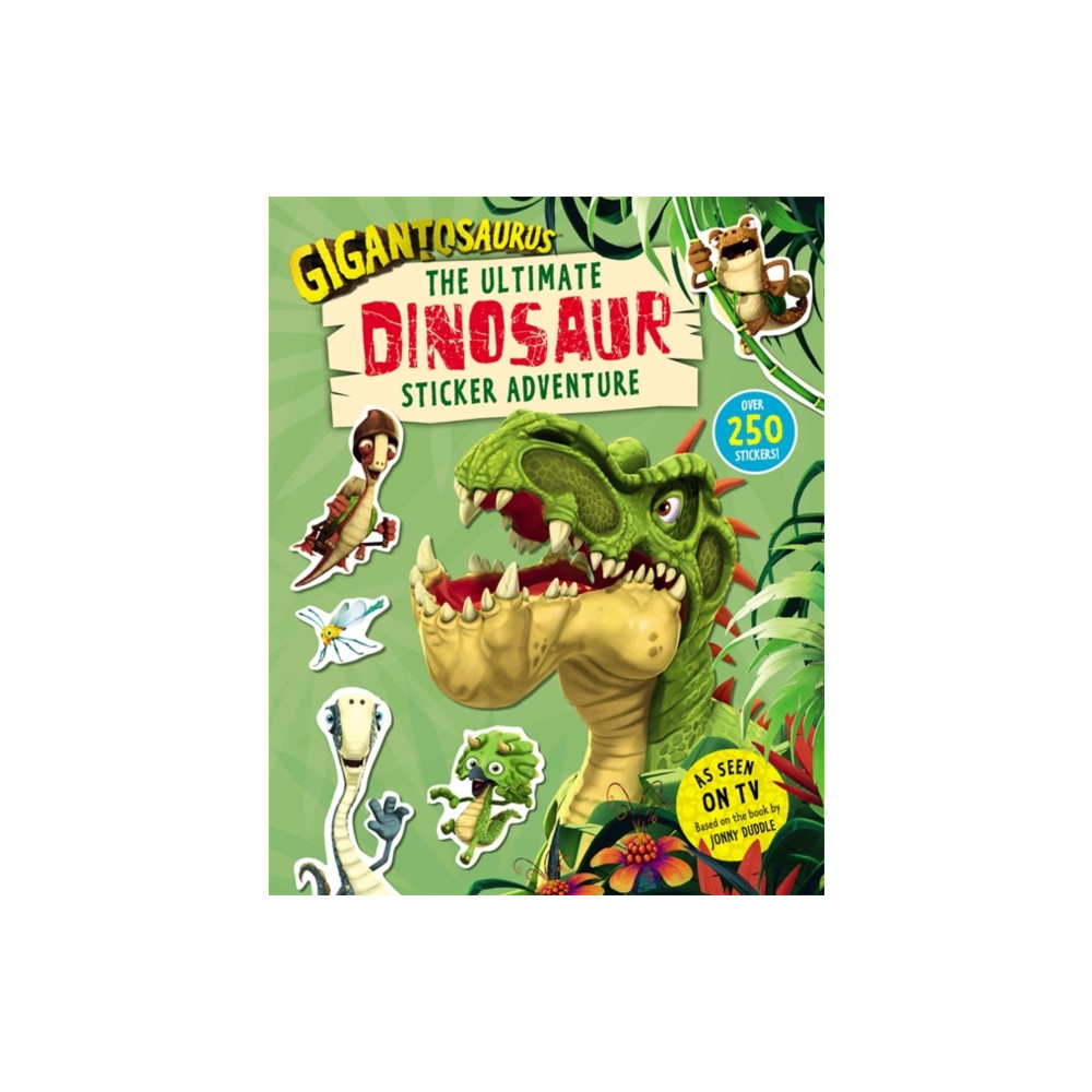 Produktbild för Gigantosaurus – The Ultimate Dinosaur Sticker Adventure (häftad, eng)