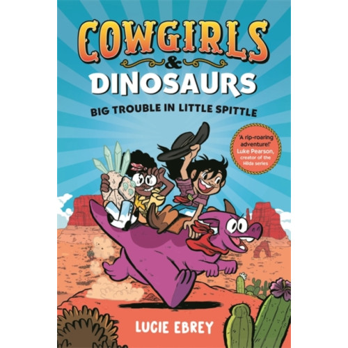 Templar Publishing Cowgirls and Dinosaurs (häftad, eng)