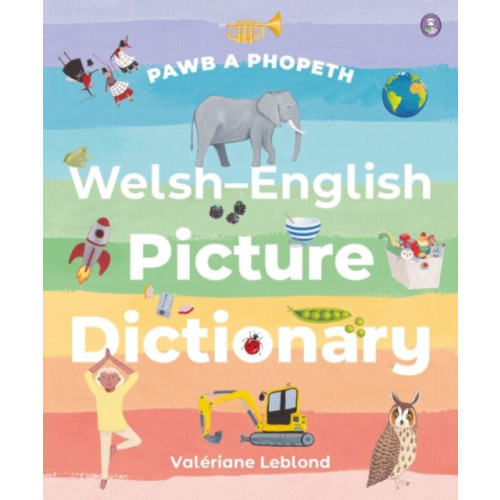 Rily Publications Ltd Pawb a Phopeth - Welsh / English Picture Dictionary (häftad, wel)
