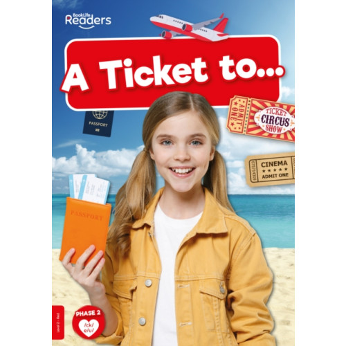 BookLife Publishing A Ticket to... (häftad, eng)