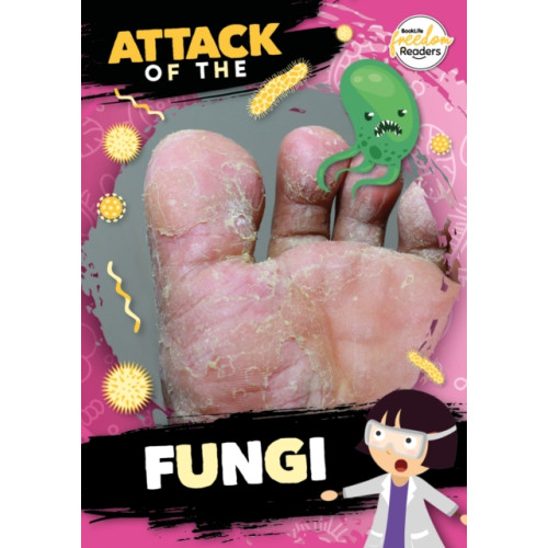 BookLife Publishing Attack of the Fungi (häftad, eng)