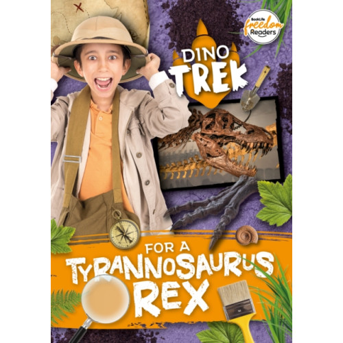 BookLife Publishing Dino-Trek for a Tyrannosaurus Rex (häftad, eng)
