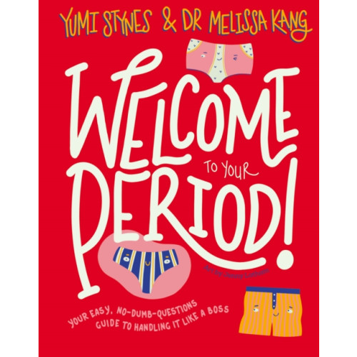 Little Tiger Press Group Welcome to Your Period (häftad, eng)