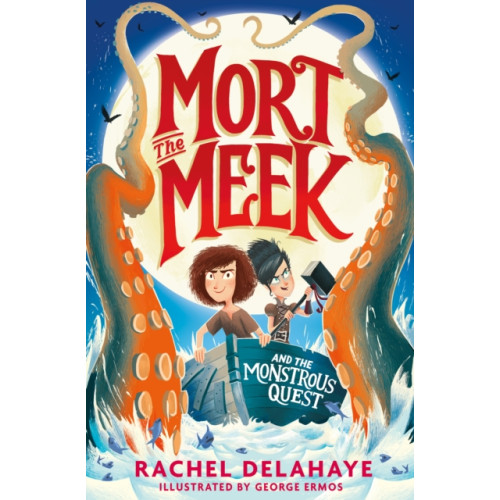 Little Tiger Press Group Mort the Meek and the Monstrous Quest (häftad, eng)