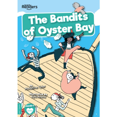 BookLife Publishing The Bandits of Oyster Bay (häftad, eng)