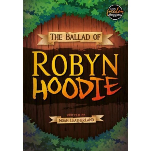 BookLife Publishing The Ballad of Robyn Hoodie (häftad, eng)