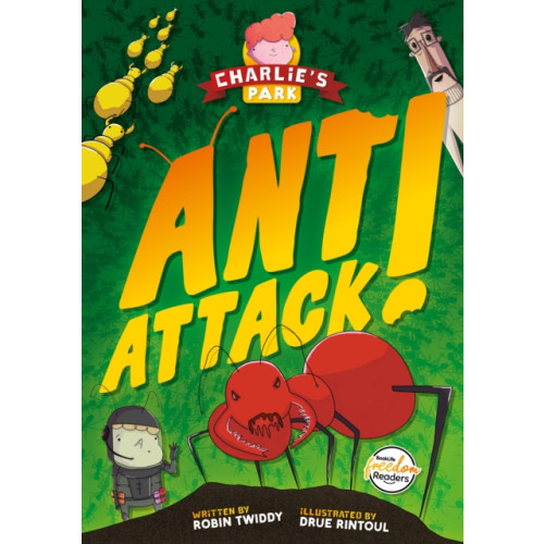 BookLife Publishing Ant Attack (Charlie's Park #2) (häftad, eng)