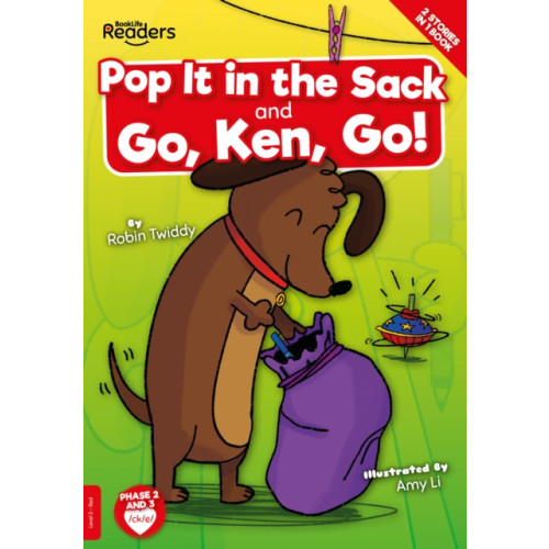 BookLife Publishing Pop it in the Sack & Go, Ken, Go! (häftad, eng)
