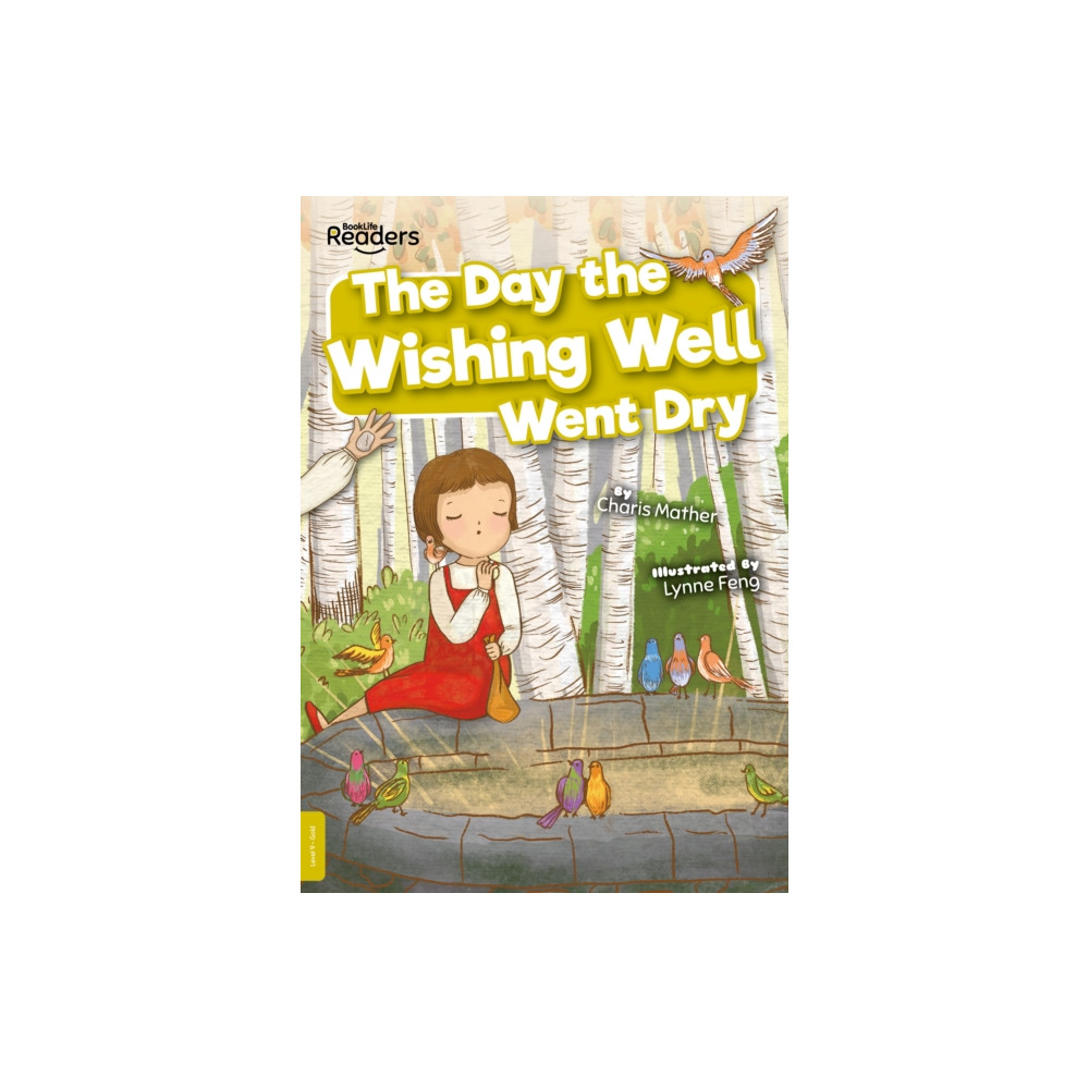Produktbild för The Day the Wishing Well Went Dry (häftad, eng)