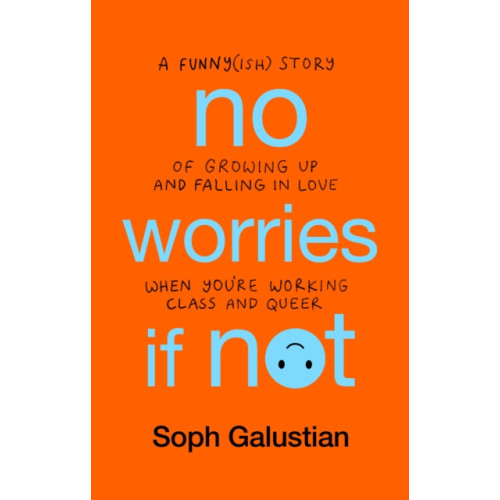 Octopus publishing group No Worries If Not (häftad, eng)