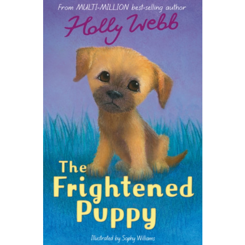 Little Tiger Press Group The Frightened Puppy (häftad, eng)
