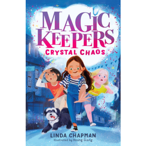 Little Tiger Press Group Magic Keepers: Crystal Chaos (häftad, eng)