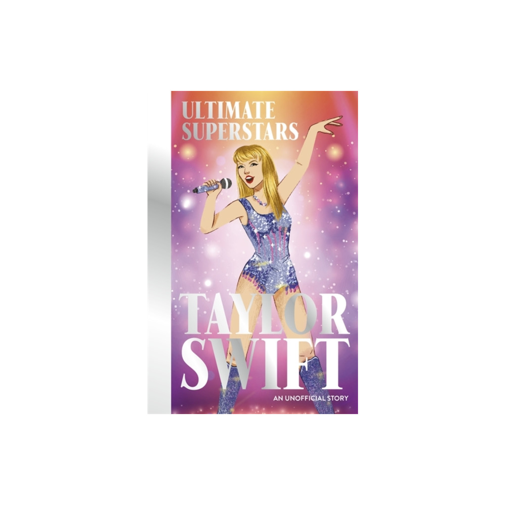 Produktbild för Ultimate Superstars: Taylor Swift (häftad, eng)