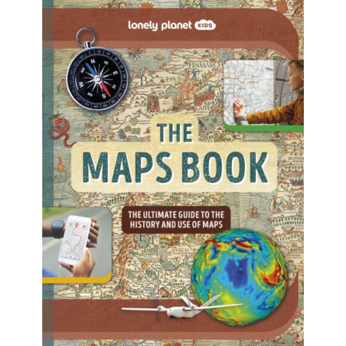 Lonely Planet Global Limited Lonely Planet Kids The Maps Book (inbunden, eng)