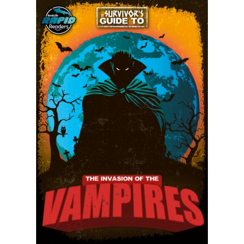 BookLife Publishing The Invasion of the Vampires (häftad, eng)