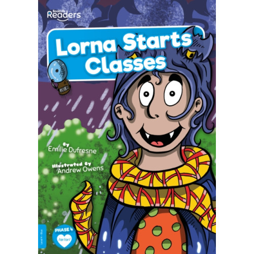 BookLife Publishing Lorna Starts Classes (häftad, eng)