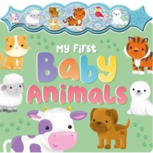 Bonnier Books Ltd My First Baby Animals (bok, board book, eng)