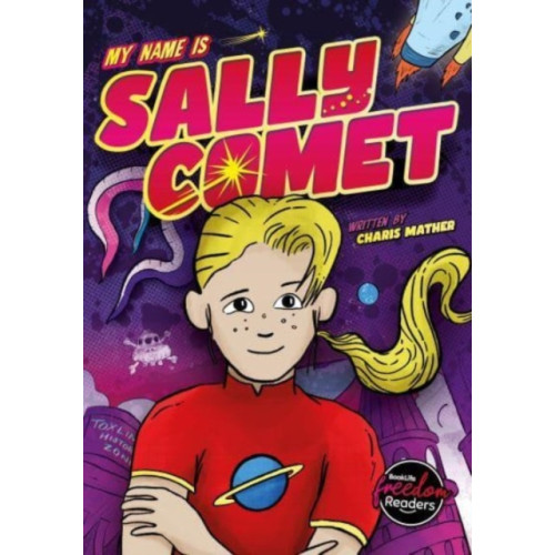 BookLife Publishing My Name Is Sally Comet (häftad, eng)
