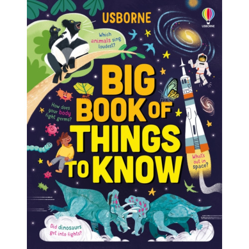 Usborne Publishing Ltd Big Book of Things to Know (inbunden, eng)