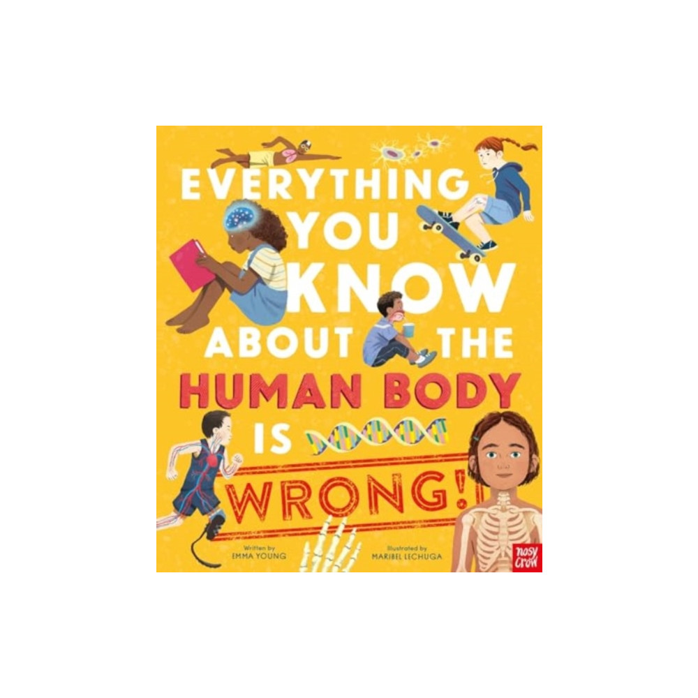 Produktbild för Everything You Know About the Human Body is Wrong! (inbunden, eng)