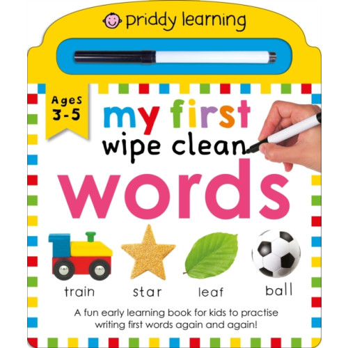 Priddy Books My First Wipe Clean: Words (bok, board book, eng)