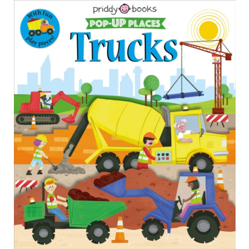 Priddy Books Pop-Up Places: Trucks (bok, board book, eng)